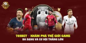 789bet nhà cái mới nổi, đa dạng game và dễ thắng lớn